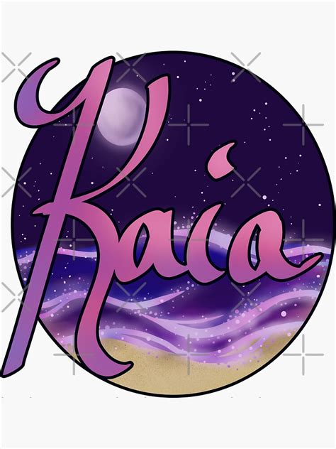 Kaia Name Art Sticker For Sale By Avalonunmuzzled Redbubble