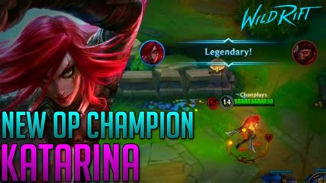 PROOF THAT KATARINA IS TOO OP Chanplays WILD RIFT YouTube