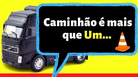 Melhores FRASES DE CAMINHÃO | Frases Motivacionais e Engraçadas de ...