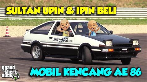 Balap Mobil Dengan Toyota Ae Sultan Upin Senang Gta Mod Sultan