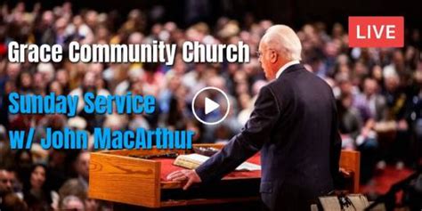 John MacArthur Live Stream 2024 | Sunday Service in in Grace Community ...