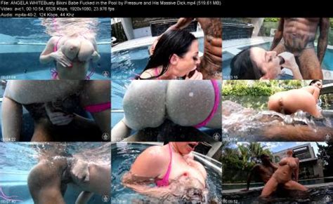 ANGELA WHITEBusty Bikini Babe Fucked In The Pool By Pressure And His Massive Dick Intporn Forums