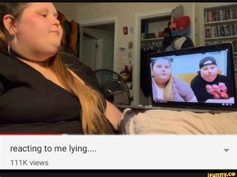 Reacting to me lying... views - iFunny