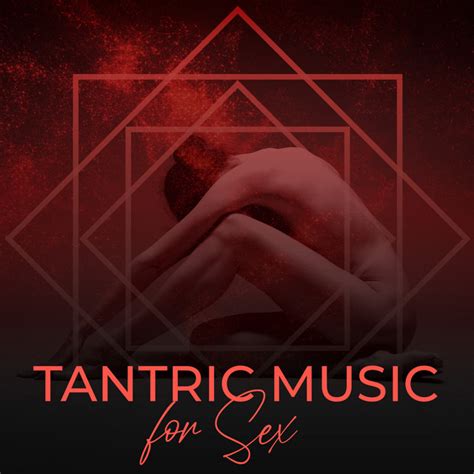 Tantric Sex Background Music Experts Meditation Music Zone Neo Tantra Spotify