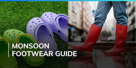 Choose Your Monsoon Footwear Wisely Here Are 5 Types You Must Have In
