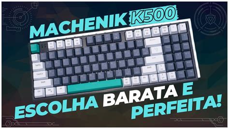 Comprei Meu Primeiro Teclado Mec Nico Machenike K Do Aliexpress