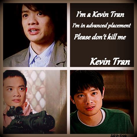 Kevin Tran Quotes