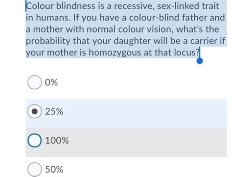 Solved Colour Blindness Is A Recessive Sex Linked Trait In Chegg
