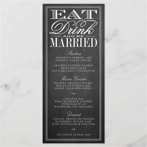 Eat Drink Be Married Chalkboard Wedding Menus Zazzle