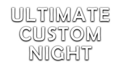 Ultimate Custom Night Images - LaunchBox Games Database