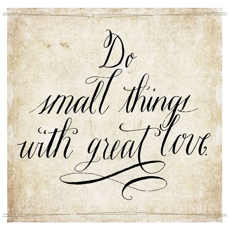 Small things… | Printable quotes, Words quotes, Quotations