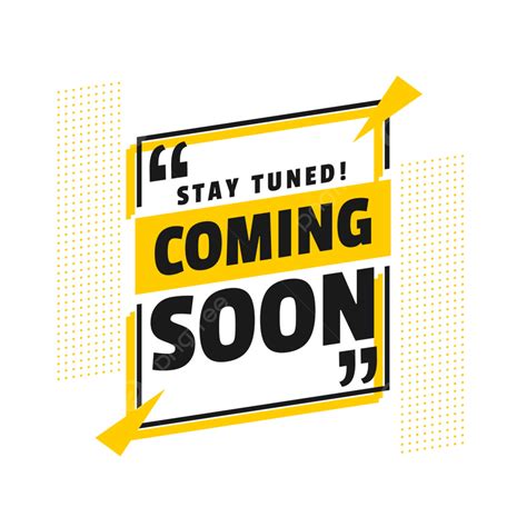 stay tuned coming  modern announcement background coming teaser