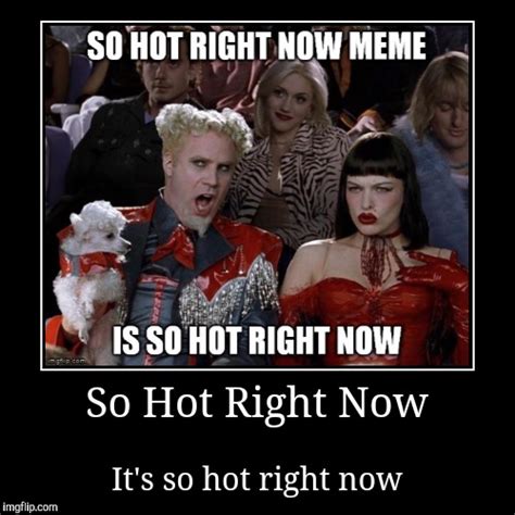 So Hot Right Now Template