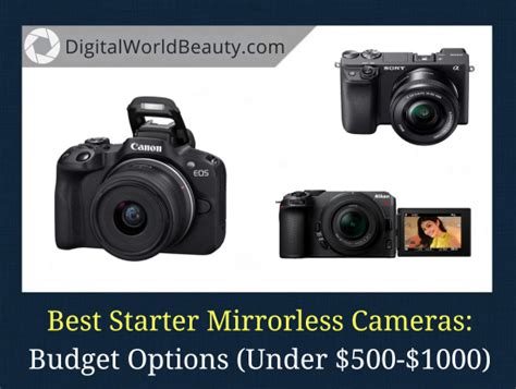 5 Best Mirrorless Cameras For Beginners 2023 Under 1000