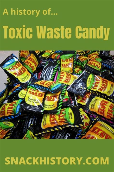 Toxic Waste Candy (History, Flavors & Pictures) - Snack History