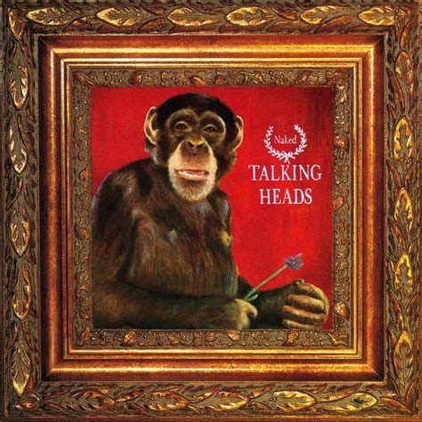 Talking Heads Naked Lyrics And Tracklist Genius