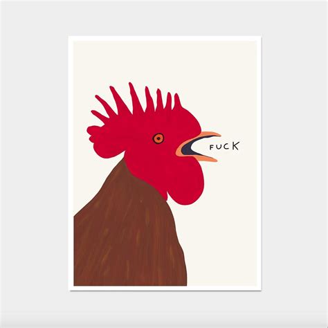 David Shrigley Fuck Chicken Contemporary Painting Shrigley Chicken Funny Quotes Wall Art