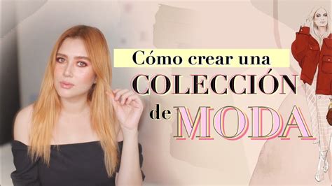 Como Crear Una Colecci N Dise O De Moda Pau Chong Youtube