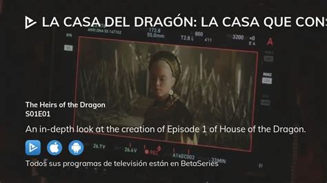 Ver La Casa del Dragón La casa que construyeron los Dragones temporada