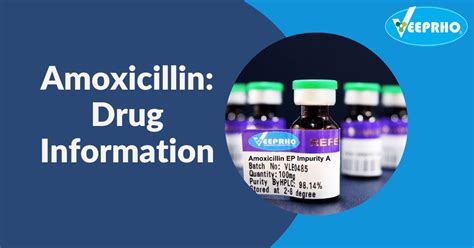 Amoxicillin Drug Information Veeprho