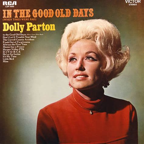 In The Good Old Days Album Dolly Parton Dolly Parton Old Country