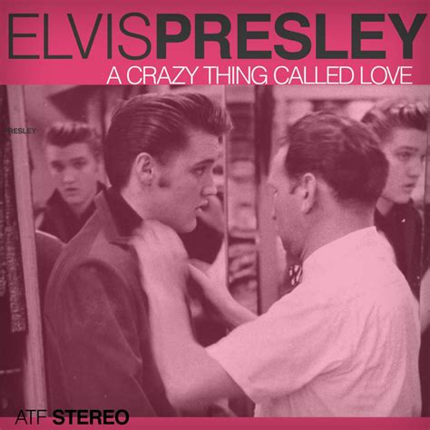 Elvis Presley Crazy Little Thing Called Love