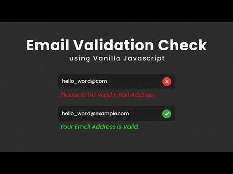 Email Validation Check Using Vanilla Javascript