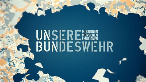 Unsere Bundeswehr Missionen Menschen Emotionen Galerie