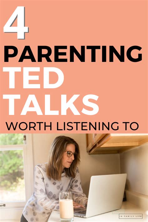 Parenting Ted Talks To Listen To Parenting Hacks Teenagers Parenting