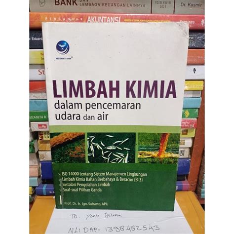 Jual Buku Limbah Kimia Dalam Pencemaran Udara Dan Air LGN Soeharto