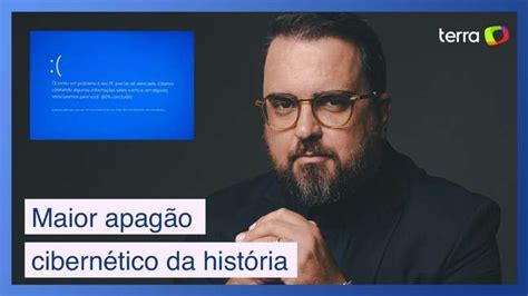 Vídeo Maior apagão cibernético da história O que causou