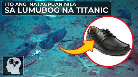 Naku Po Ito Natagpuan Nila Sa Lumubog Na Titanic Jevara Empire