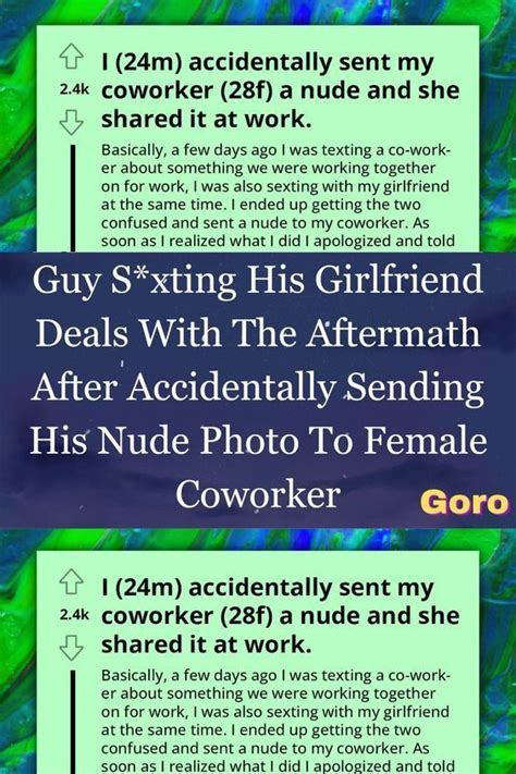 Guy S Xting His Girlfriend Deals With The Aftermath After Accidentally Sending His Nude Photo To