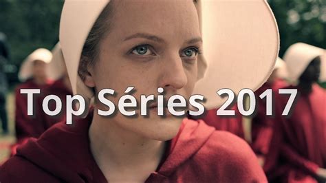 Le Top 10 Des Meilleures Séries De 2017 Hop Blog