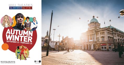 Hull New Theatre And Hull City Hall Announce New Autumn And Winter Lineup
