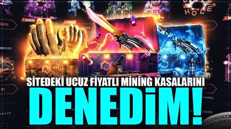 EN İYİ MİNİNG KASALARINDAN EFSANE KATLADIM CSGONET YouTube