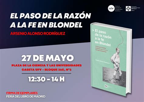 El paso de la razón a la fe en Blondel - Editorial UFV