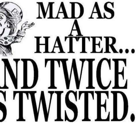 Mad Hatter Quotes. QuotesGram