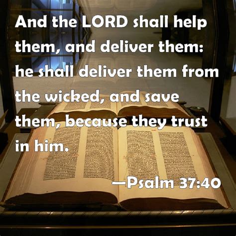 Psalm And The Lord Shall Help Them And Deliver Them He Shall