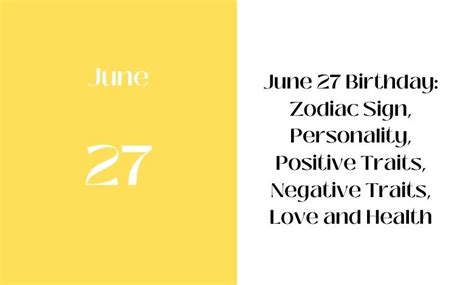June 27 Birthday Zodiac Sign Personality Positive Traits Negative
