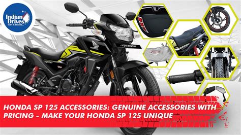 Honda SP 125 Genuine Accessories With Pricing - Indian Drives