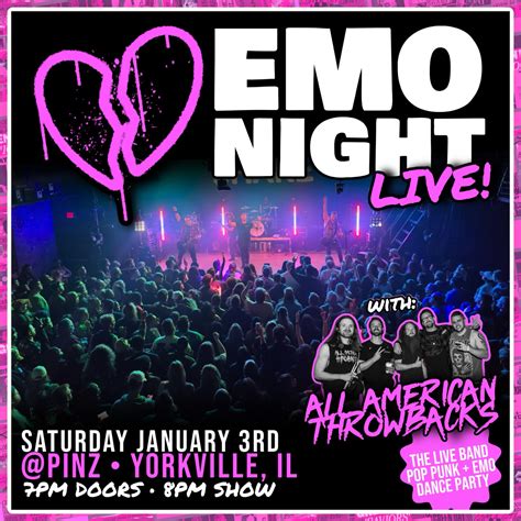 Emo Night Live W All American Throwbacks Pinz Yorkville Il