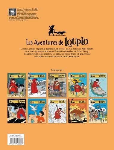 Les Aventures De Loupio Tome La Caverne De Jean Fran Ois Kieffer