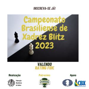 Campeonato Brasiliense de Xadrez Blitz 2023 FBX Federação