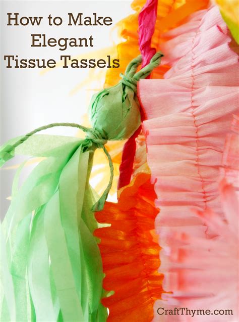 How To Make Elegant Tassels From Tissue Paper • Craft Thyme