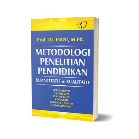 Jual Metodologi Penelitian Pendidikan Kuantitatif And Kualitatif Emzir Rajawali Pers Shopee