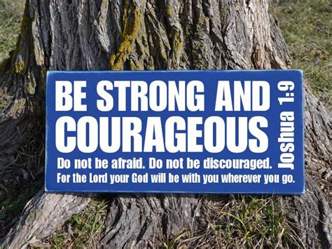 Joshua 1 9 Be Strong And Courageous Wood Sign Scripture Rustic Etsy