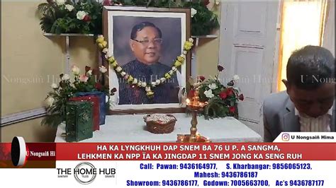 Ha Ka Lyngkhuh Dap Snem Ba U P A Sangma Lehkmen Ka Npp A Ka