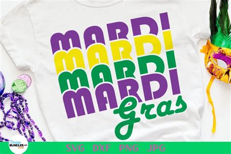 Mardi Mardi Mardi Gras Svg