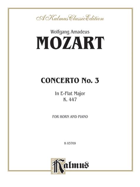 Mozart Concerto No 3 In E Flat Major K 447 French Horn Part S